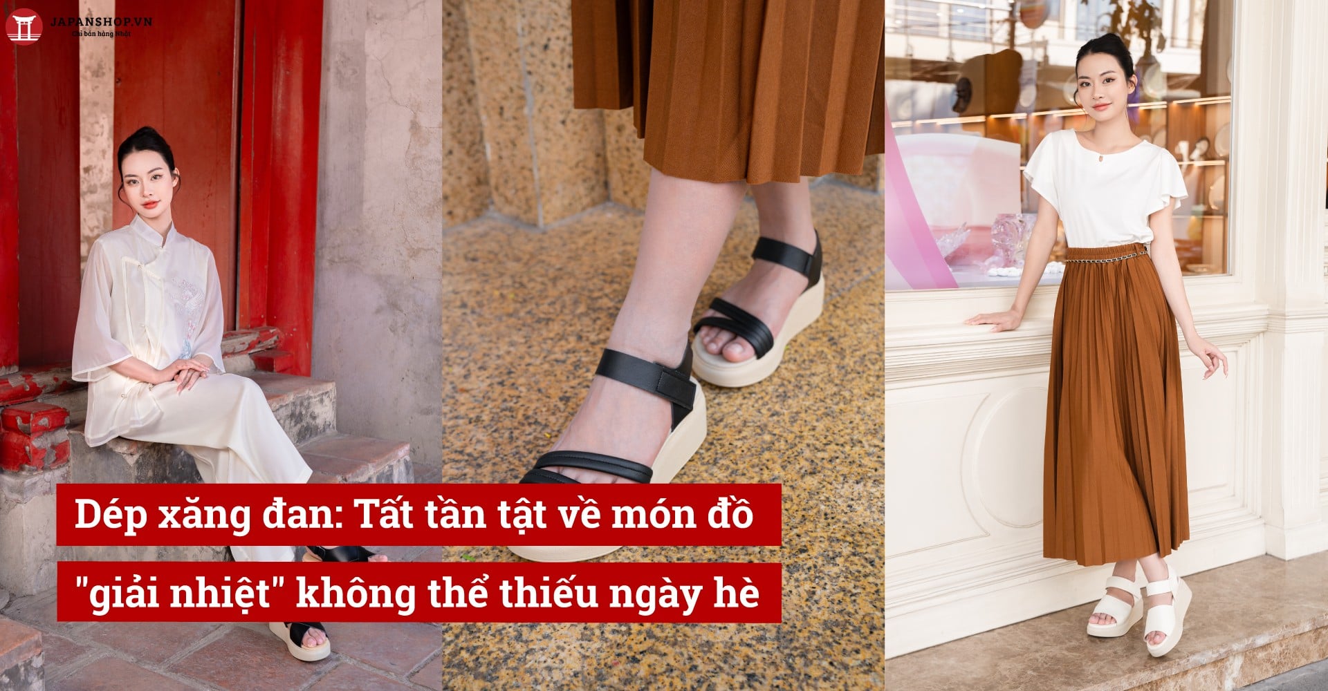 Dép xăng đan: Tất tần tật về món đồ 