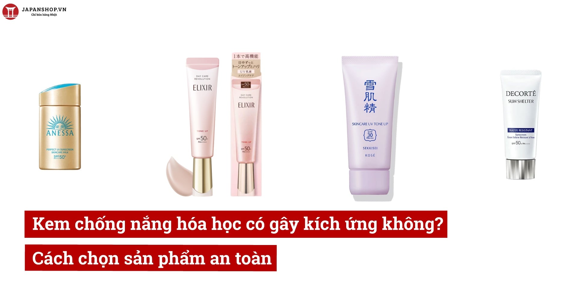 Kem chống nắng hóa học có gây kích ứng không? Cách chọn sản phẩm an toàn
