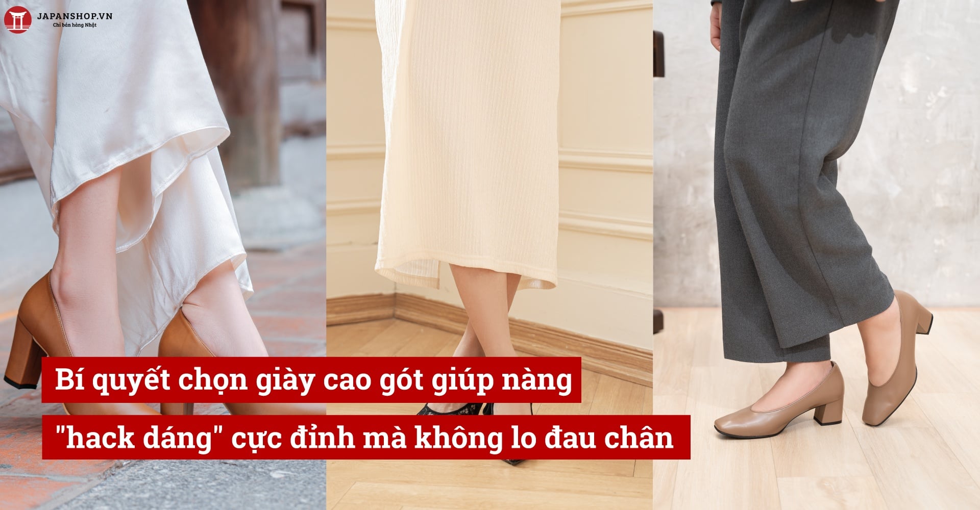 Bí quyết chọn giày cao gót giúp nàng 