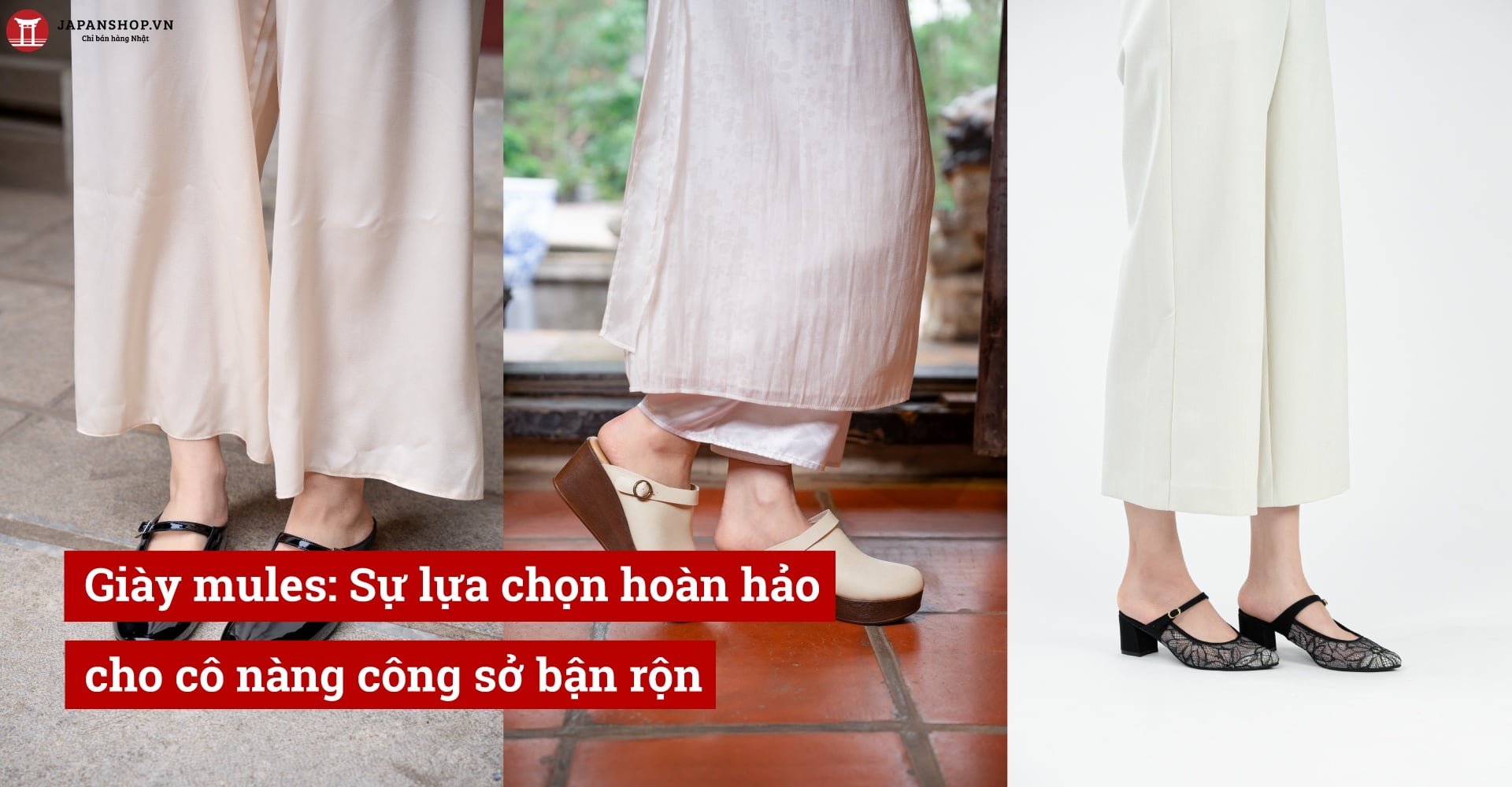 Giày mules: Sự lựa chọn hoàn hảo cho cô nàng công sở bận rộn