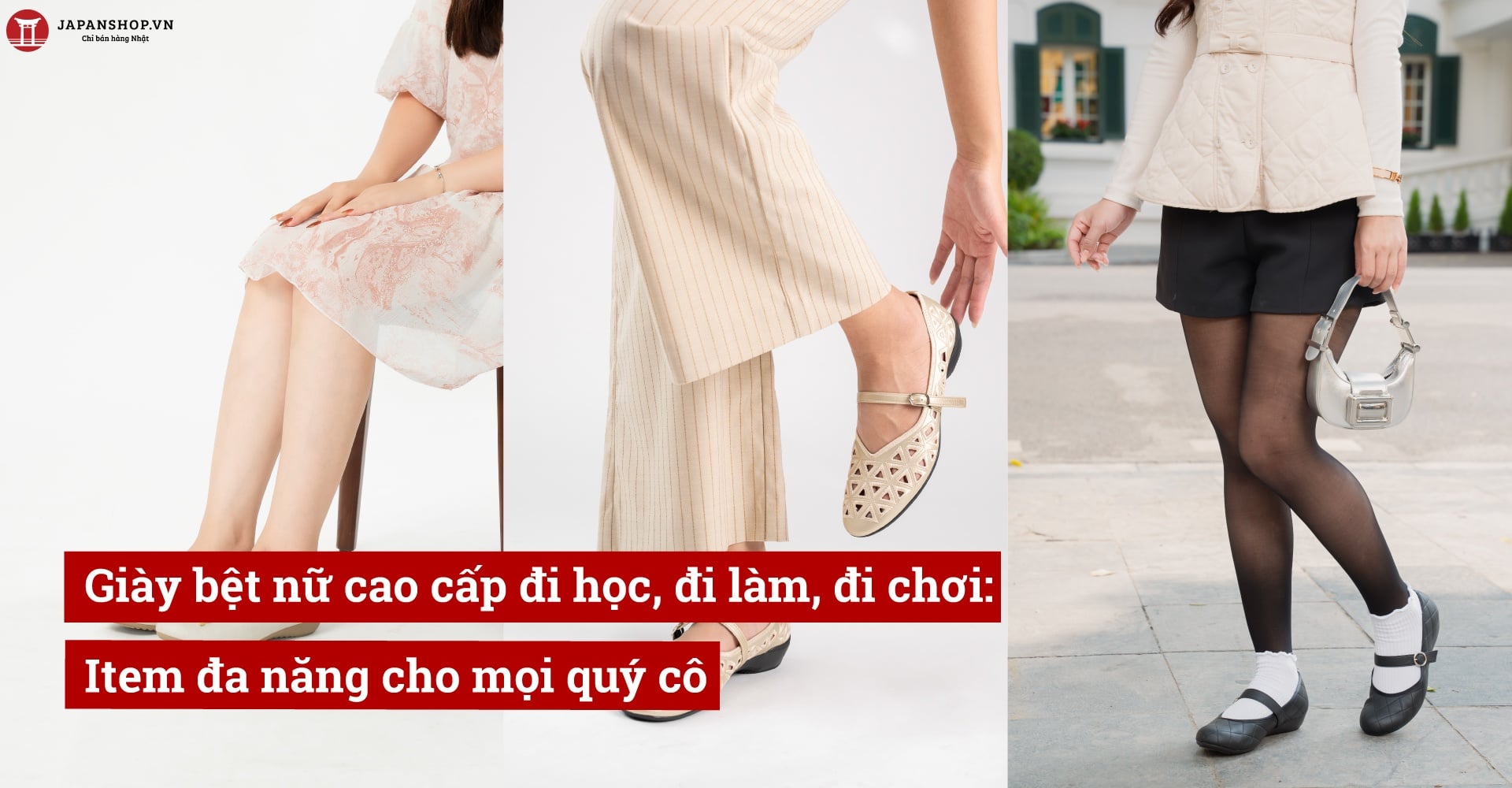 Giày bệt nữ cao cấp đi học, đi làm, đi chơi: Item đa năng cho mọi quý cô
