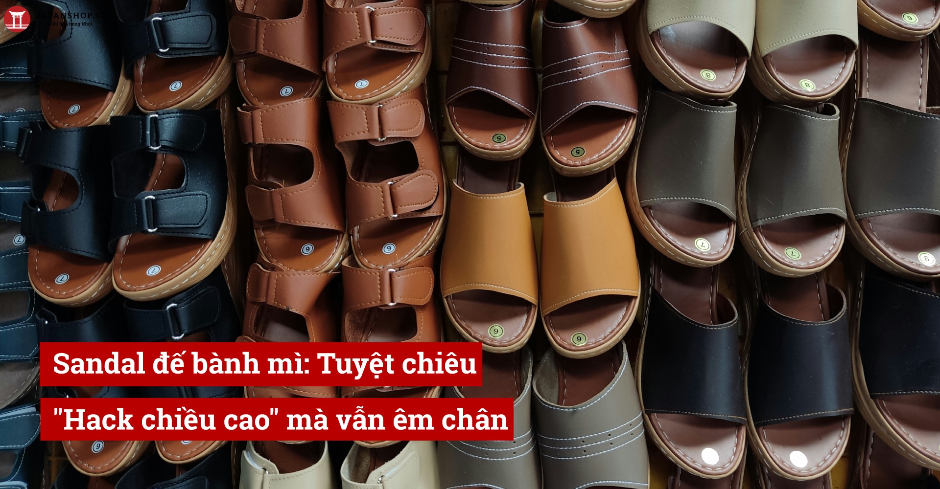 Sandal đế bánh mì: Tuyệt chiêu 