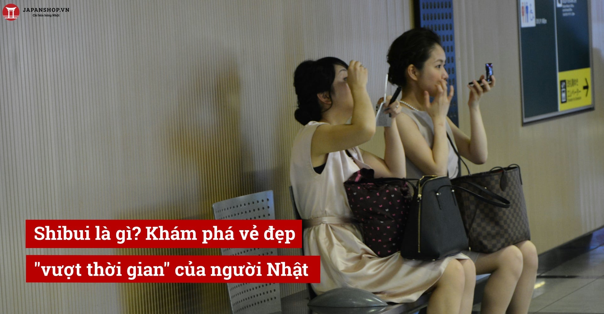 Shibui là gì? Khám phá vẻ đẹp 