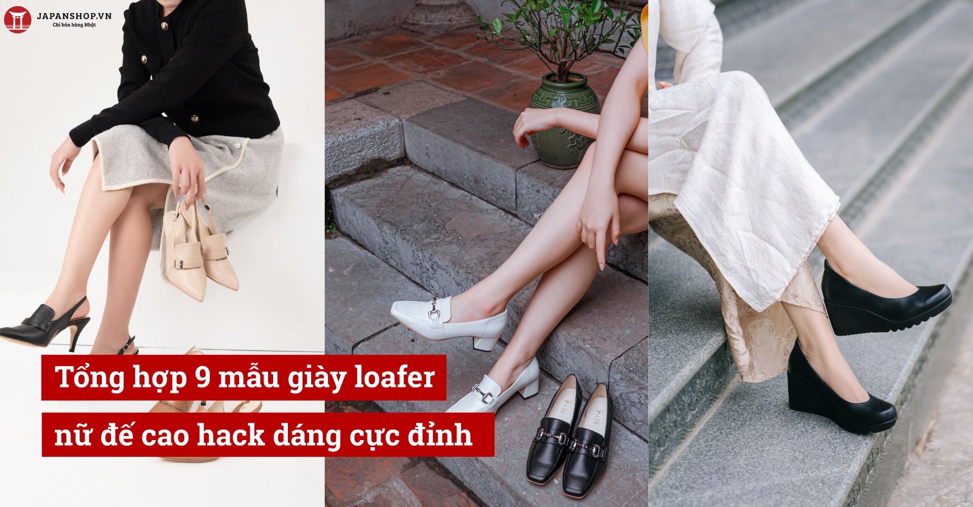 Tổng hợp 9 mẫu giày loafer nữ đế cao hack dáng cực đỉnh