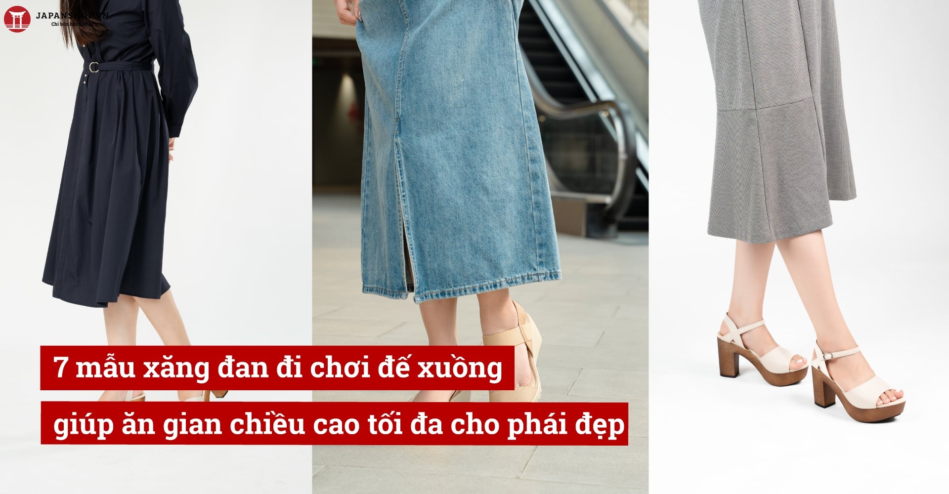 7 mẫu xăng đan đi chơi đế xuồng giúp ăn gian chiều cao tối đa cho phái đẹp
