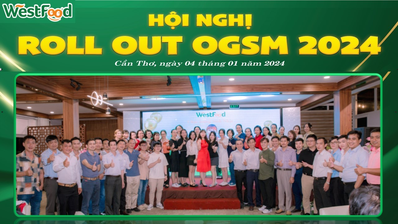 WestFood: Hội Nghị Roll Out OGSM 2024