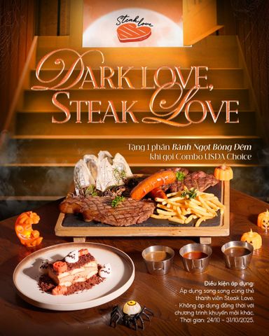 🌒 DARK LOVE — STEAK LOVE — HAPPY HALLOWEEN 🎃