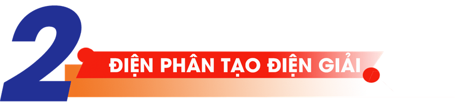Giai đoạn 2: Buồng điện phân công suất cao