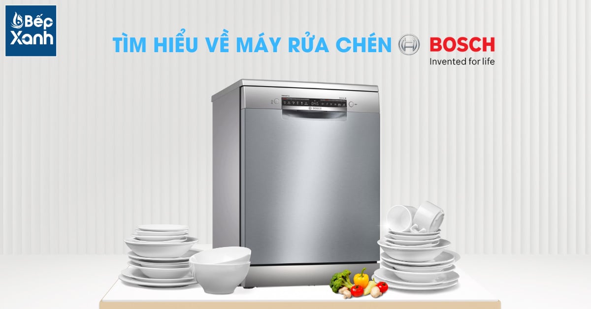 Máy rửa chén Bosch sang trọng hiện đại tại hệ thống Bếp Xanh
