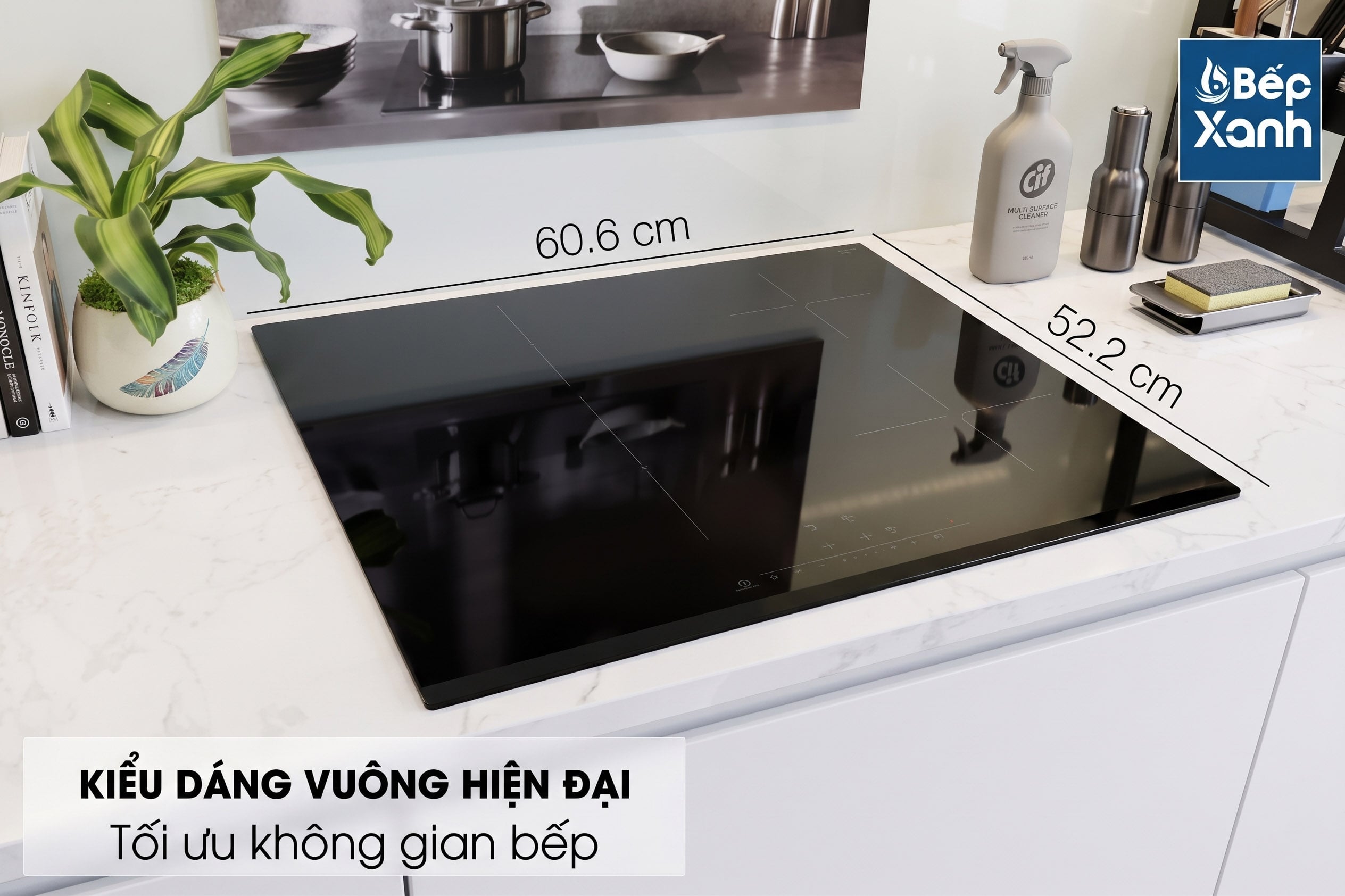 Kích thước bếp là 606 x 522 mm
