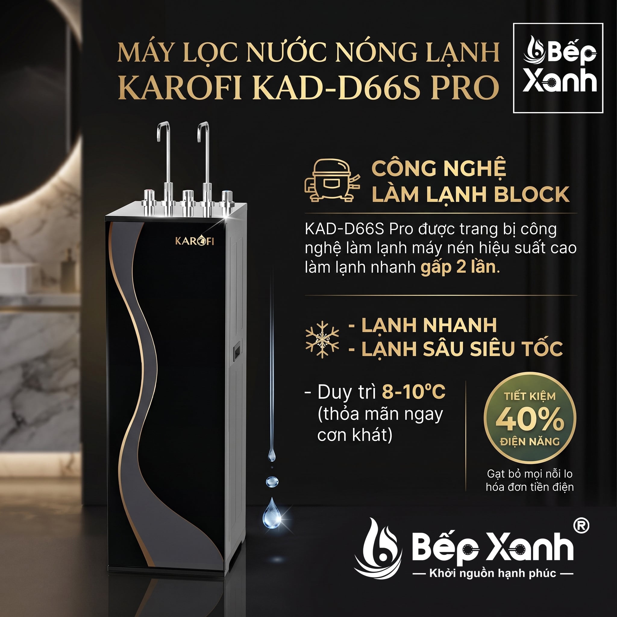 Công nghệ làm lạnh Block của máy lọc nước nóng lạnh Karofi KAD-D66S PRO