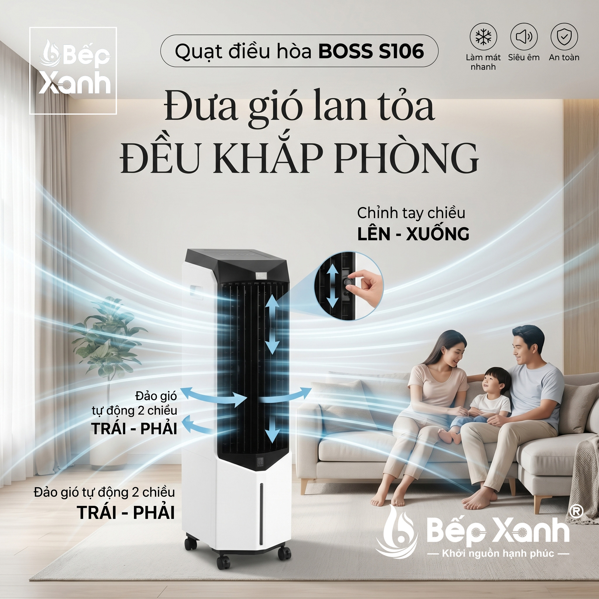 Vận hành êm ái không gây ồn