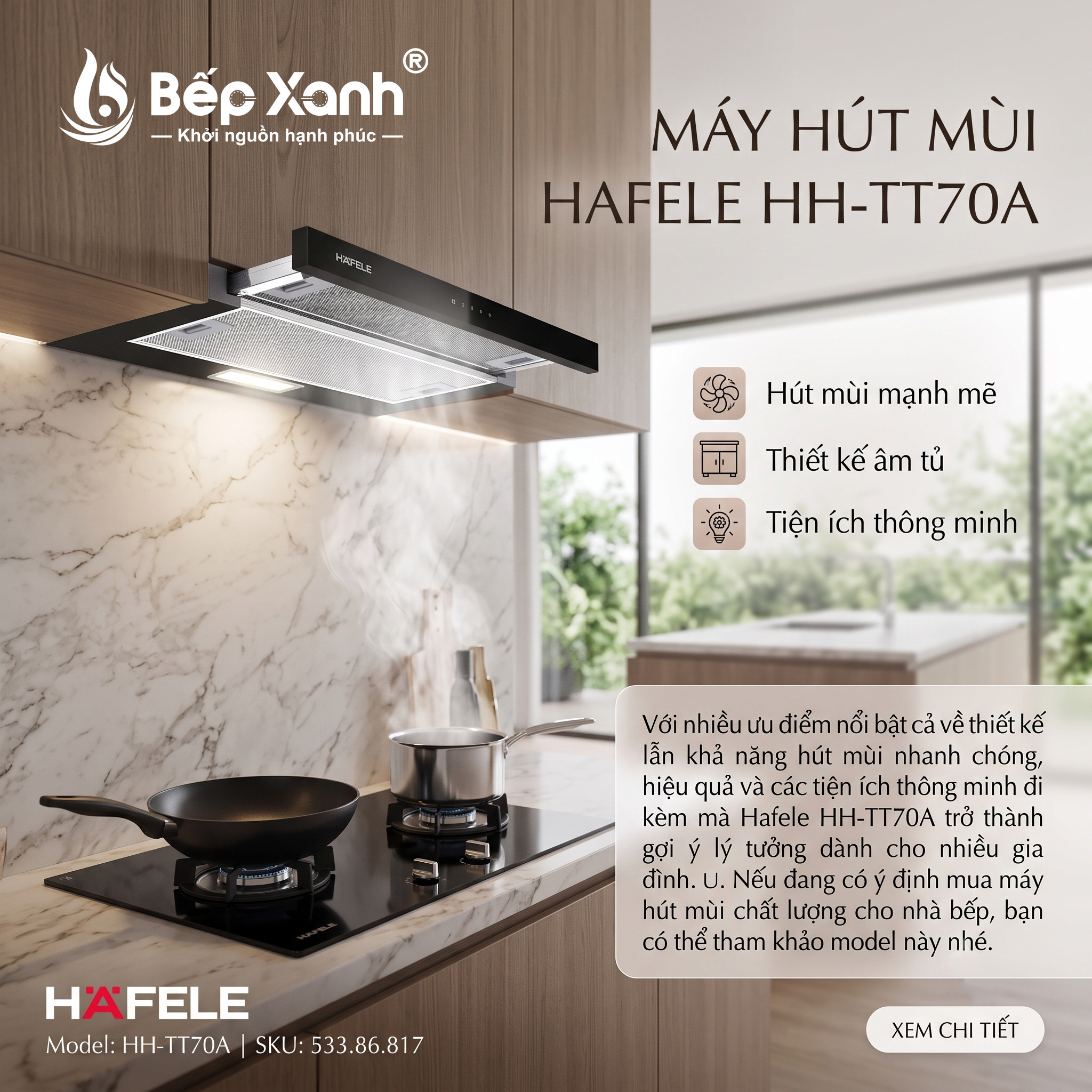 Đặc điểm nổi bật máy hút mùi Hafele HH-TT70A