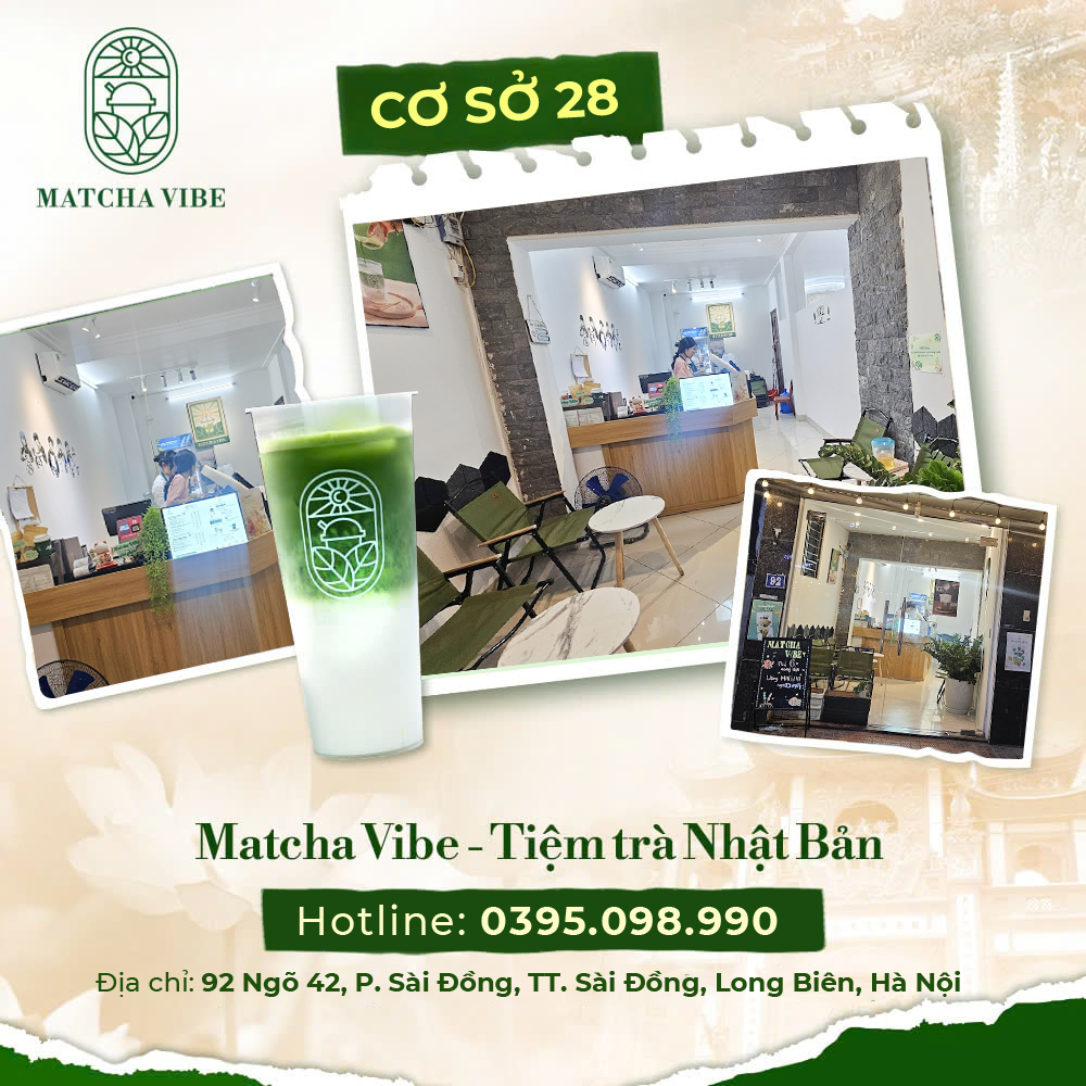 Matcha Vibe cơ sở 28 - 92 Ngõ 42, P. Sài Đồng, TT. Sài Đồng, Long Biên, Hà Nội