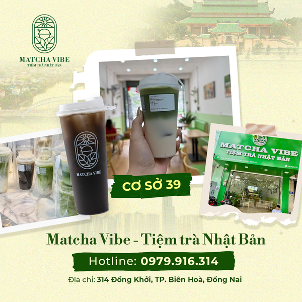 Matcha Vibe cơ sở 39 - 314 Đồng Khởi, TP. Biên Hoà, Đồng Nai