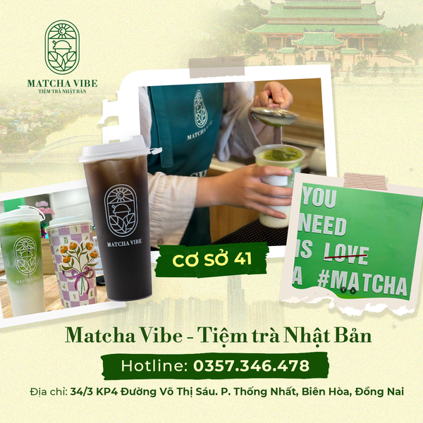Matcha Vibe cơ sở 41 - 34/3 KP4, Đường Võ Thị Sáu, Phường Thống Nhất, Biên Hòa, Đồng Nai