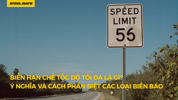 Biển hạn chế tốc độ tối đa là gì? Ý nghĩa và cách phân biệt các loại biển báo