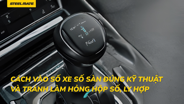 Cách vào số xe số sàn đúng kỹ thuật và tránh làm hỏng hộp số, ly hợp