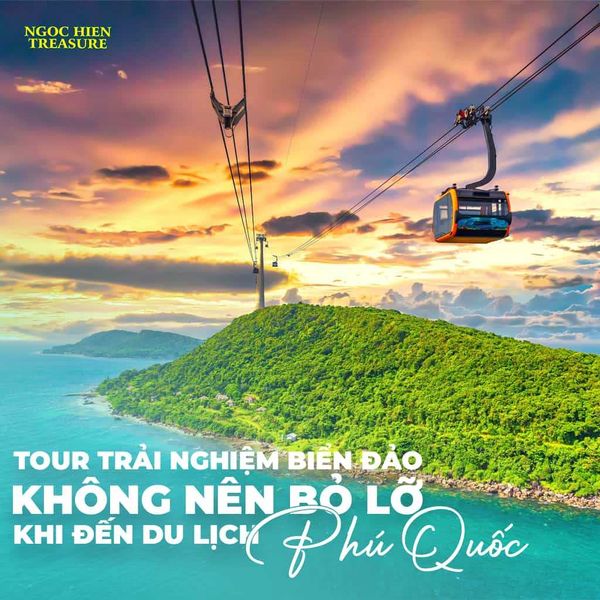 Tour trải nghiệm biển đảo không nên bỏ lỡ khi đến du lịch Phú Quốc