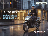 Auto Hold trên VinFast Kinet: Tính năng nhỏ, khác biệt lớn trong từng hành trình