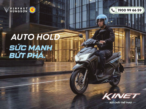 Auto Hold trên VinFast Kinet: Tính năng nhỏ, khác biệt lớn trong từng hành trình