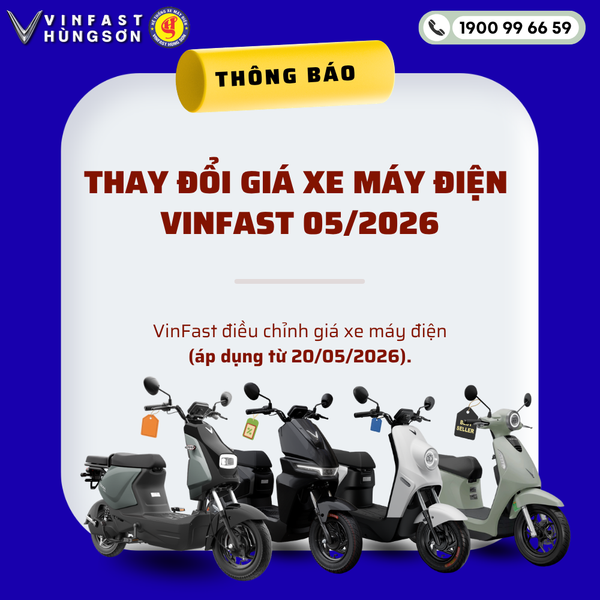 VinFast chính thức điều chỉnh giá xe máy điện từ tháng 05/2026