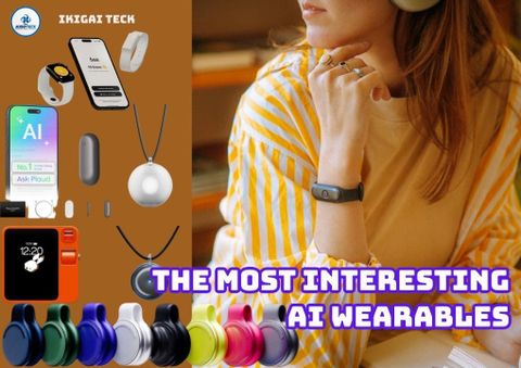 AI Wearables 2025: 6 Thiết Bị Thông Minh Đáng Chú Ý Và Cách Chúng Hỗ Trợ Cuộc Sống Hiện Đại