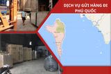 Dịch vụ gửi hàng đi Phú Quốc của Giao Hàng NẶNG giá tốt