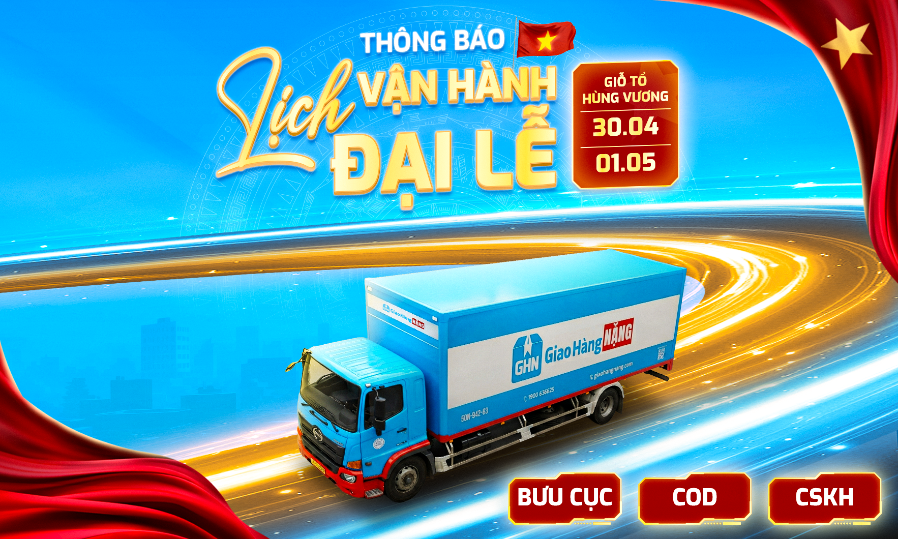 THÔNG BÁO VẬN HÀNH DỊP LỄ GIỖ TỔ HÙNG VƯƠNG VÀ LỄ 30/04 - 01/05/2026