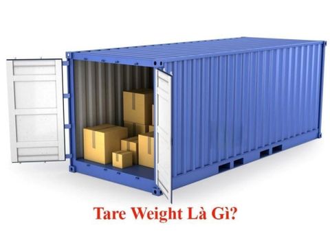 Tare Weight là gì? Ý nghĩa, cách tính và cách tối ưu hiệu quả