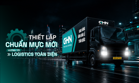 THIẾT LẬP CHUẨN MỰC MỚI, HƯỚNG TỚI HỆ SINH THÁI LOGISTICS TOÀN DIỆN