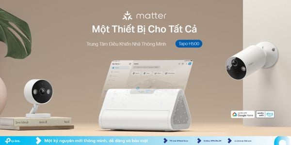 HUB Tapo H500: Trung Tâm Điều Khiển Nhà Thông Minh