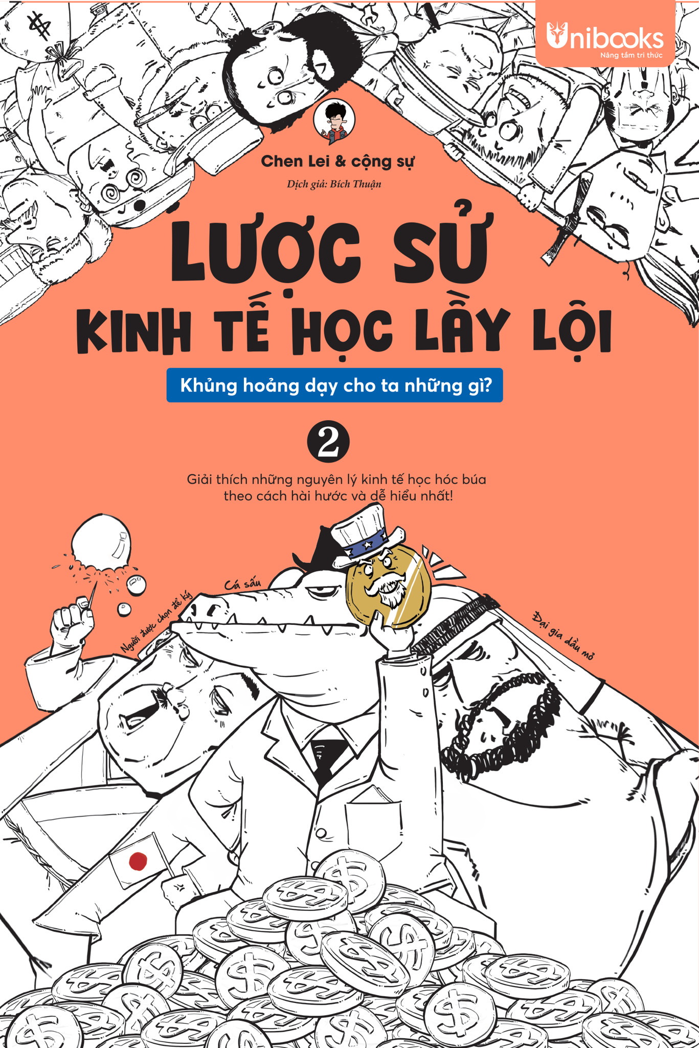Cuốn sách Lược sử kinh tế học lầy lội – Khủng hoảng dạy cho ta những gì? (Tập 2)