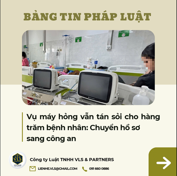 Vụ máy hỏng vẫn tán sỏi cho hàng trăm bệnh nhân: Chuyển hồ sơ sang công an