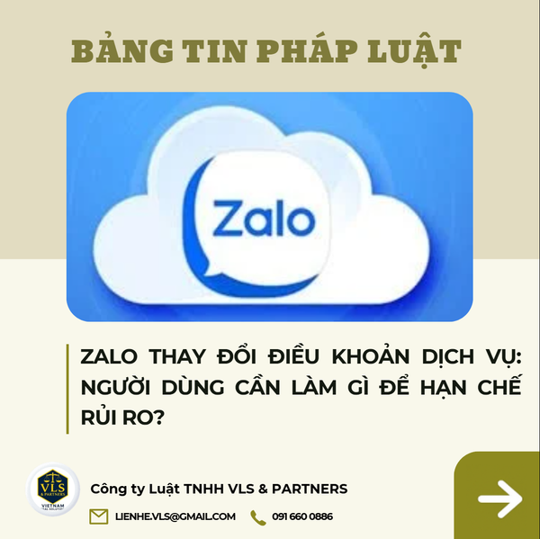 ZALO THAY ĐỔI ĐIỀU KHOẢN DỊCH VỤ: NGƯỜI DÙNG CẦN LÀM GÌ ĐỂ HẠN CHẾ RỦI RO?