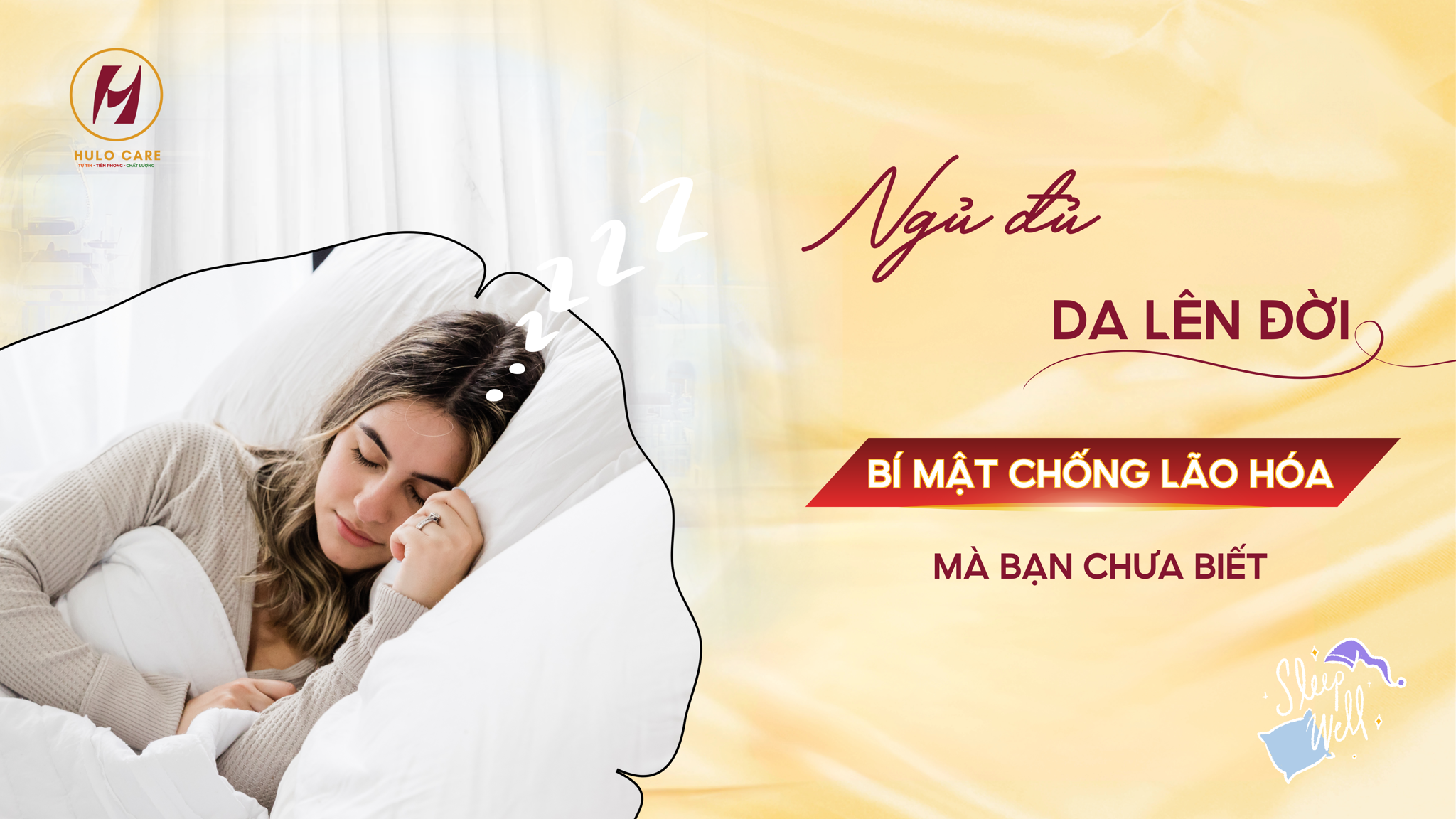 NGỦ ĐỦ, DA LÊN ĐỜI: BÍ MẬT CHỐNG LÃO HÓA DA MÀ BẠN CHƯA BIẾT