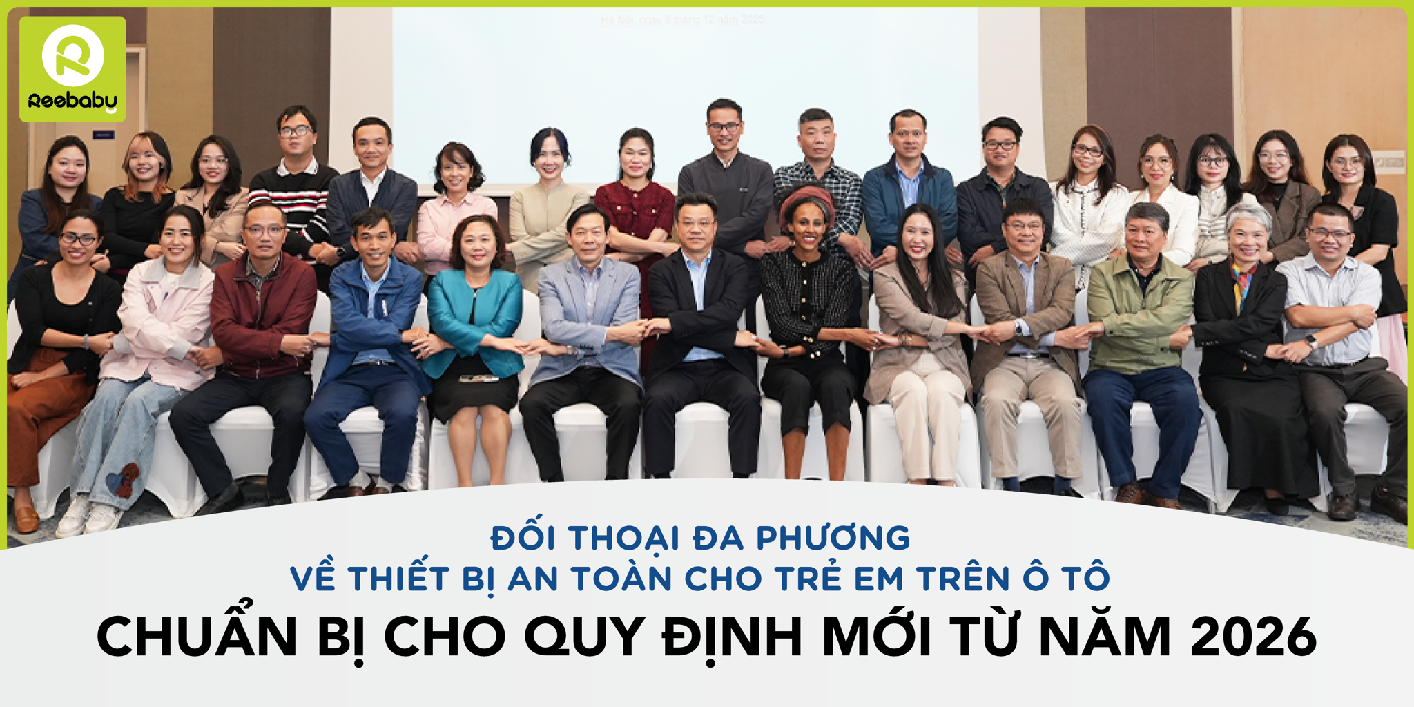 Đối Thoại Đa Phương Về Thiết Bị An Toàn Cho Trẻ Em Trên Ô Tô: Chuẩn Bị Cho Quy Định Mới Từ Năm 2026
