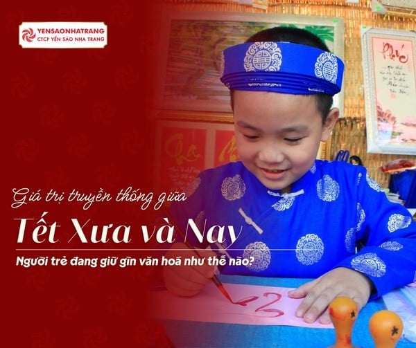 Tết xưa và nay: Những giá trị nào đang được người trẻ gìn giữ?