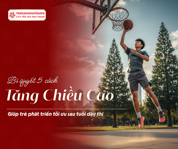 5 Cách Giúp Trẻ Tối Ưu Chiều Cao Sau Tuổi Dậy Thì