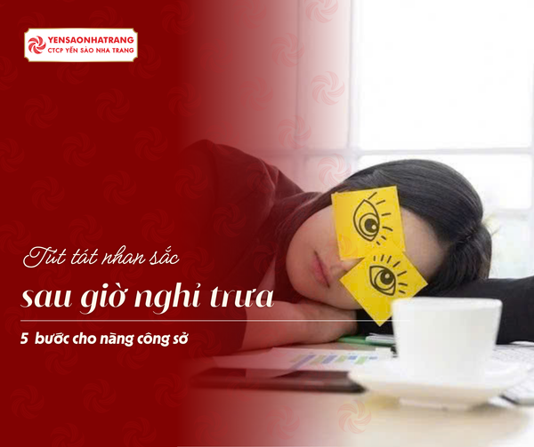 Tút tát nhan sắc sau giờ nghỉ trưa - 5 bước cho nàng công sở