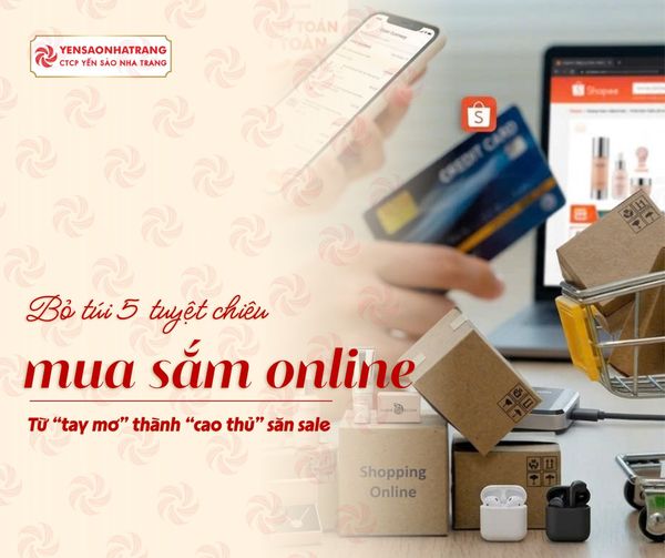 Bỏ túi 5 tuyệt chiêu mua sắm online không lo cháy túi