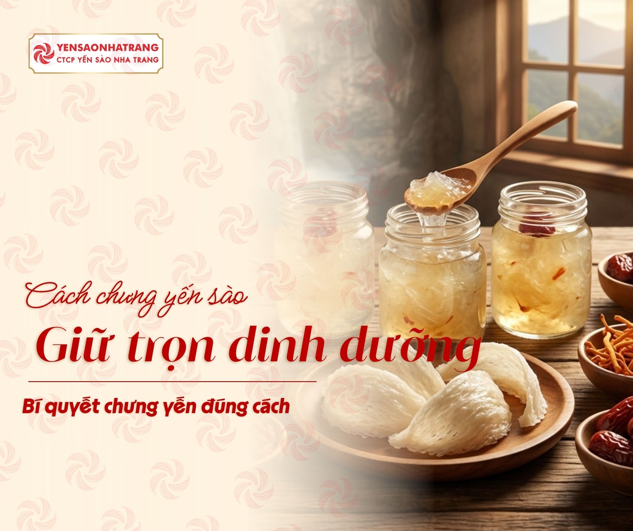 Cách chưng yến sào không bị mất chất: Bí quyết giữ trọn dinh dưỡng