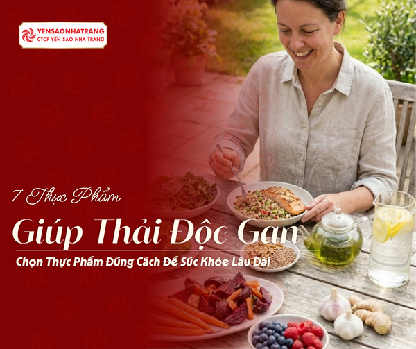 7 Loại Thực Phẩm Giúp Thải Độc Gan, Tăng Cường Chức Năng Gan Hiệu Quả