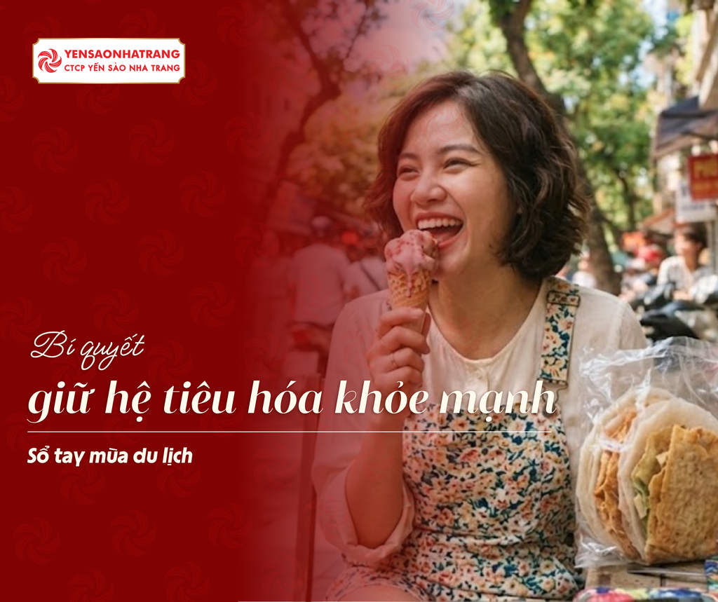 Bí quyết giữ hệ tiêu hóa khỏe mạnh - Sổ tay mùa du lịch