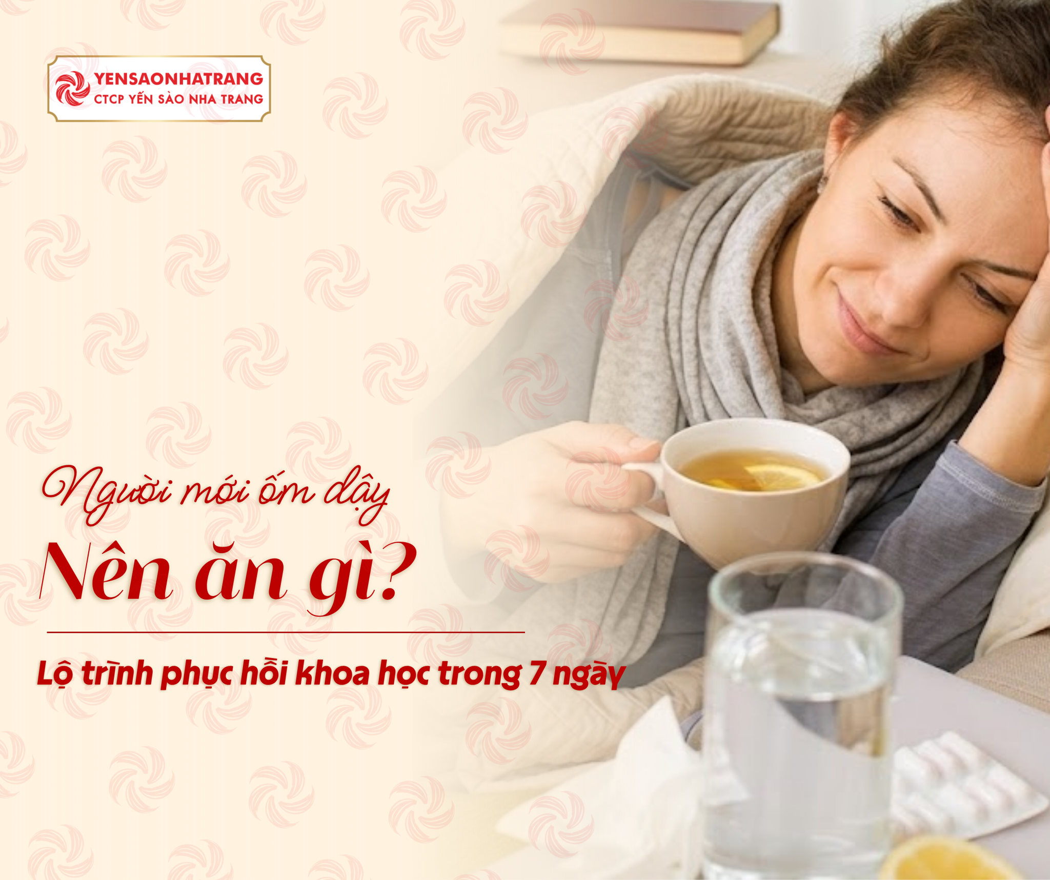 Người mới ốm dậy nên ăn gì? Lộ trình phục hồi khoa học trong 7 ngày