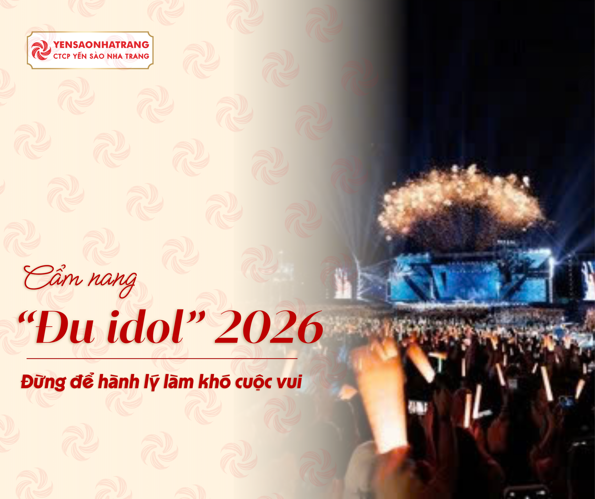 Cẩm nang “Đu idol” 2026 - Đừng để hành lý làm khó cuộc vui