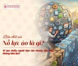 Nỗ lực ảo: Vì sao nhiều người bận rộn nhưng vẫn thấy không tiến lên?