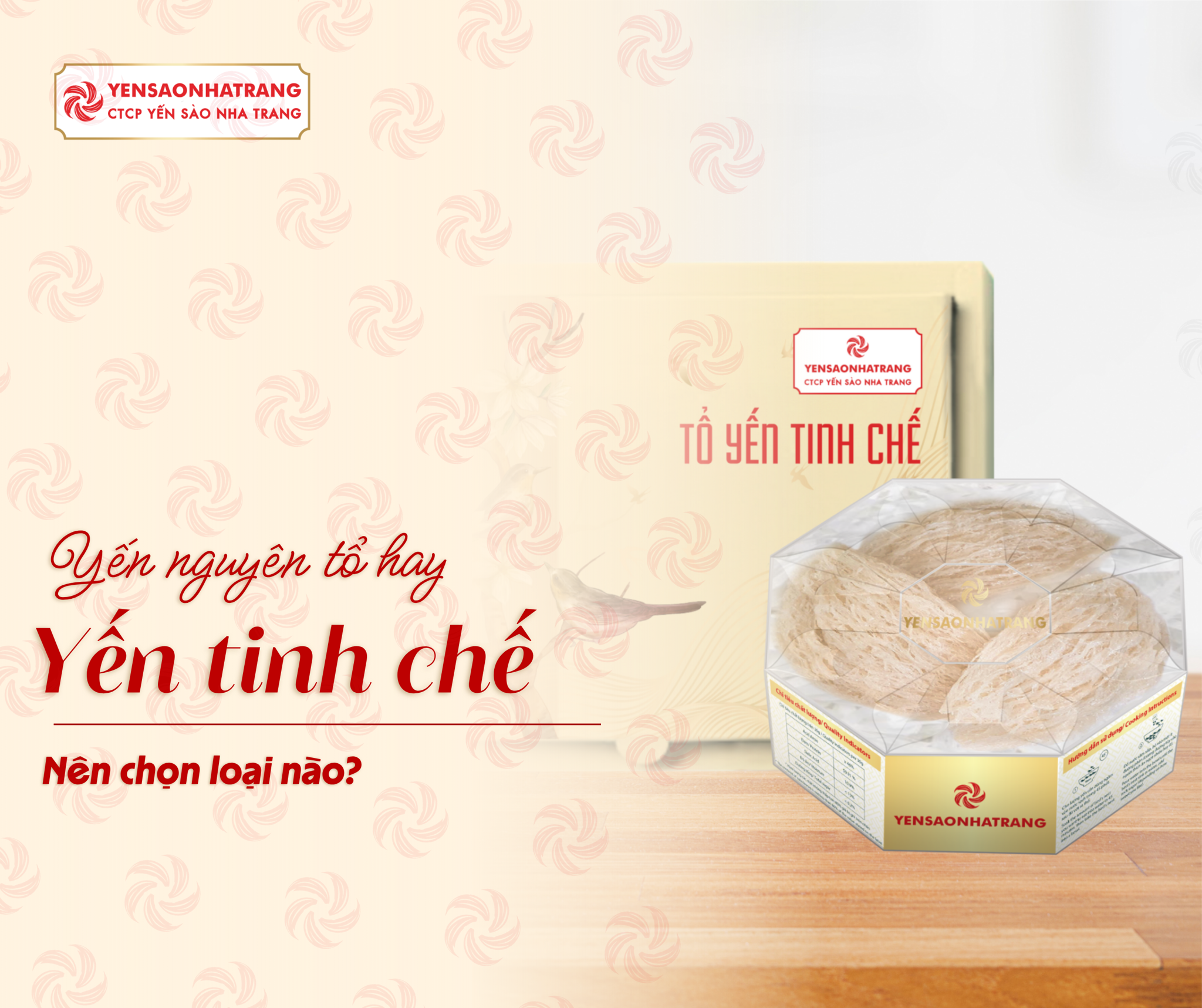 Yến nguyên tổ hay yến tinh chế? Nên chọn loại nào