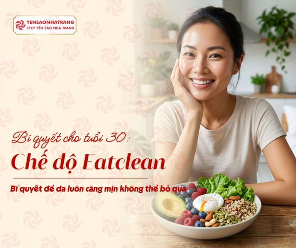 Chế độ ăn Eat Clean cho phụ nữ sau 30: Bí quyết để da luôn căng mịn