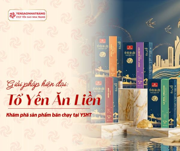 Có nên mua tổ yến ăn liền của Yến Sào Nha Trang không?
